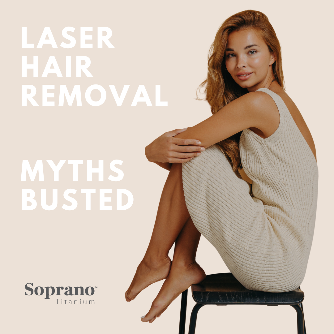 Smooth Summer Starts Now: Laser Hair Removal Myths, Busted